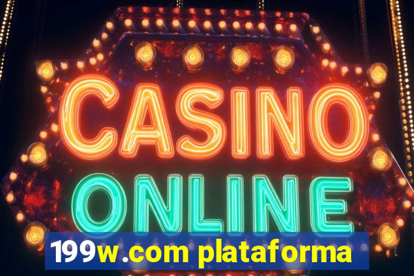 199w.com plataforma